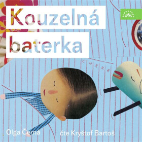 Kouzelná baterka - Olga Černá - audiokniha