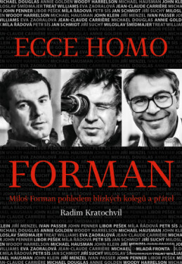 Ecce homo Forman - Radim Kratochvíl - e-kniha