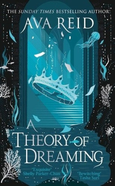 Theory of Dreaming - Ava Reid