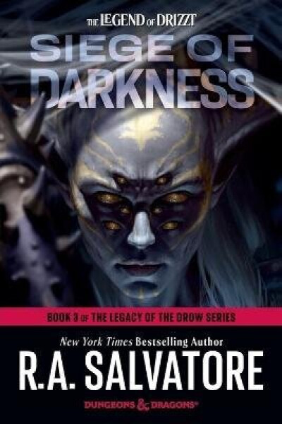 Siege of Darkness: Dungeons & Dragons - Robert Anthony Salvatore
