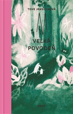 Velká povodeň - Tove Jansson