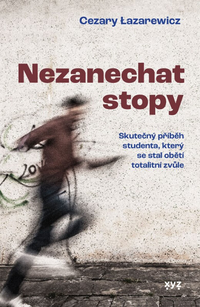 Nezanechat stopy - Cezary Lazarewicz