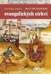 Malá encyklopedie evangelických církví Pavel Filipi