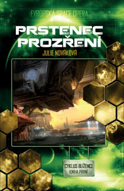Prstenec prozření - Julie Nováková