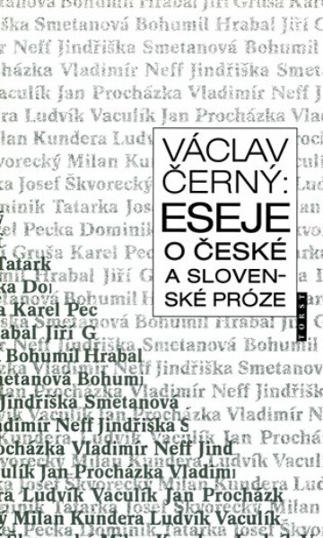 Eseje o české a slovenské próze - Černý Václav