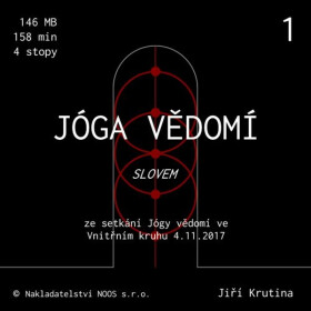 Jóga vědomí slovem 1 - Jiří Krutina
