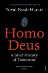 Homo Deus : A Brief History of Tomorrow, 2. vydání - Yuval Noah Harari