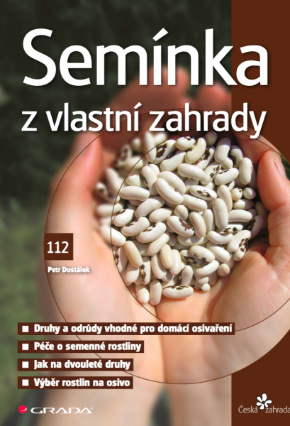 Semínka z vlastní zahrady - Dostálek Petr