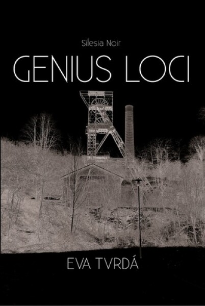 Genius loci - Eva Tvrdá