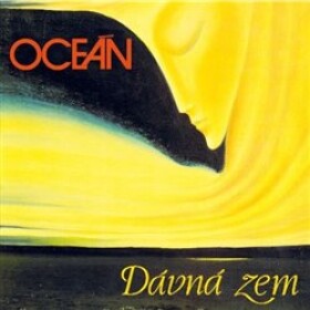 Oceán: Dávná zem - 2CD - Oceán
