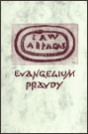 Evangelium pravdy - Zdeněk Kratochvíl