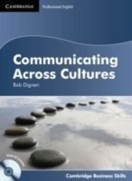 Communicating Across: Student´s Book with Audio CDs (2) - Bob Dignen