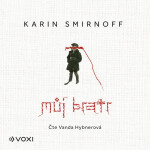 Můj bratr - Karin Smirnoff - audiokniha