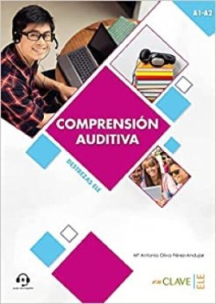 Comprension auditiva (A1-A2) - Oliva Pérez-Andujar, Mª Antonia