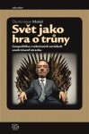 Svět jako hra trůny