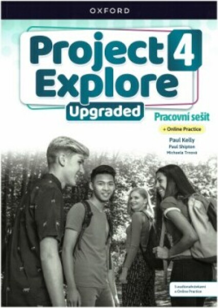 Project Explore Upgraded edition 4 Pracovní sešit s Online Practice - Sylvia Wheeldon