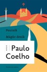 Poutník: Mágův deník Paulo Coelho