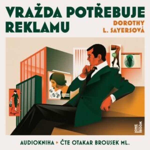 Vražda potřebuje reklamu - Dorothy Leigh Sayersová - audiokniha