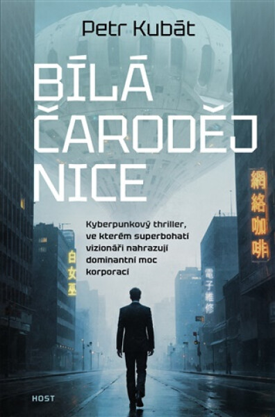 Bílá čarodějnice - Petr Kubát