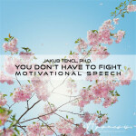 You don't have to fight - Dr. Jakub Tencl