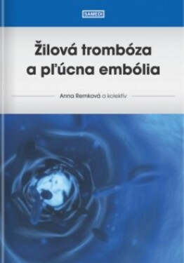 Žilová trombóza pľúcna embólia