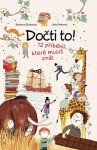 Dočti to! 12 příběhů, které musíš znát Barbora Štolleová