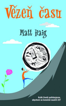 Vězeň času - Matt Haig