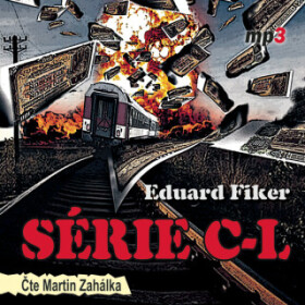 SÉRIE C-L - Eduard Fiker - audiokniha