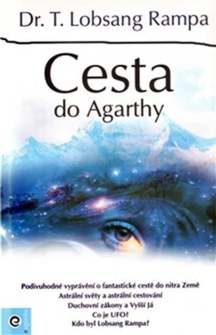 Cesta do Agarthy - T. Lobsang Rampa