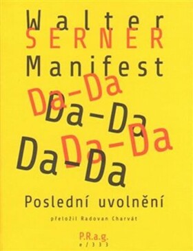 Manifest Da-Da - Walter Serner
