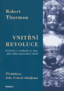 Vnitřní revoluce Robert Thurman