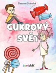 Cukrový svět Zuzana Slánská