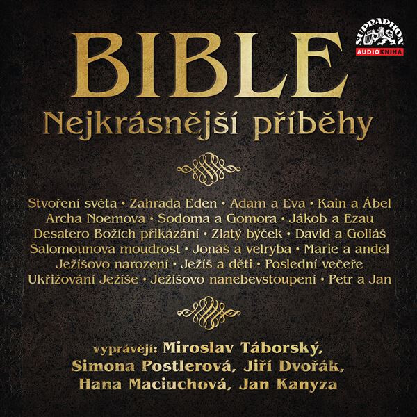 Bible - Nejkrásnější příběhy - Bible