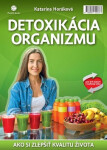 Detoxikácia organizmu - Katarína Horáková