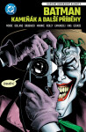 Batman - Kameňák a další příběhy, 1. vydání - Alan Moore