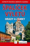 Špalíček výletů Hrady zámky Vladimír Soukup