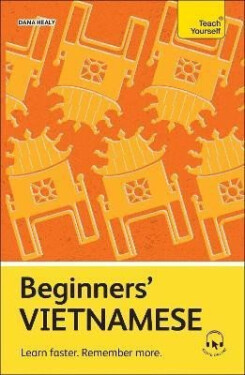 Beginners´ Vietnamese - Dana Healy