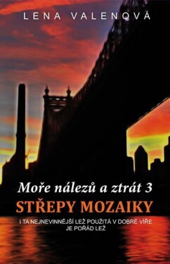 Moře nálezů ztrát Střepy mozaiky