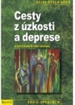 Cesty z úzkosti a deprese - O štěstí lásky k sobě samému - Heinz-Peter Röhr