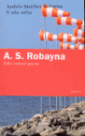 V těle světa - Andrés Sanchéz Robayna