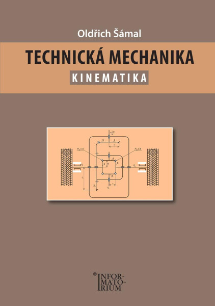 Technická mechanika Kinematika Oldřich Šámal