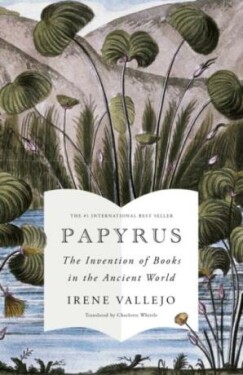 Papyrus - Irene Vallejo