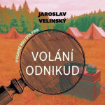 Volání odnikud - CDmp3 (Čte Libor Hruška) - Jaroslav Velinský