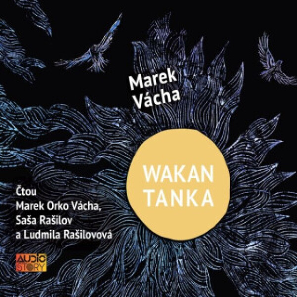 Wakan Tanka - Marek Orko Vácha - audiokniha