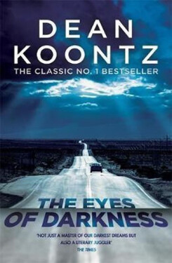 The Eyes of Darkness : A terrifying horror novel of unrelenting suspense - Dean Ray Koontz
