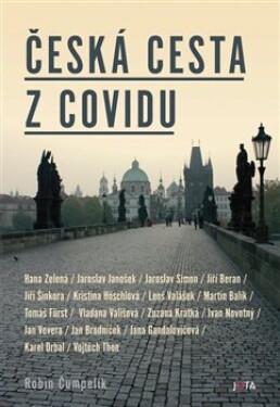 Česká cesta covidu Robin Čumpelík