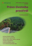 Právo životního prostředí - Miloš Tuháček, Jitka Jelínková