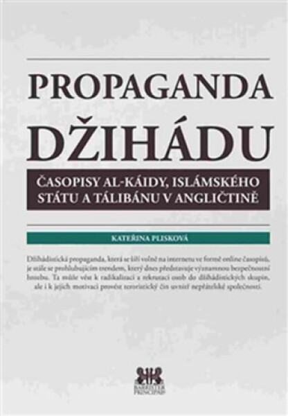Propaganda džihádu - Plisková Kateřina