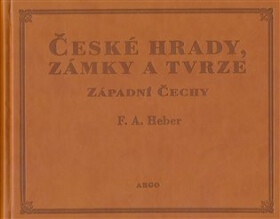 České hrady, zámky tvrze