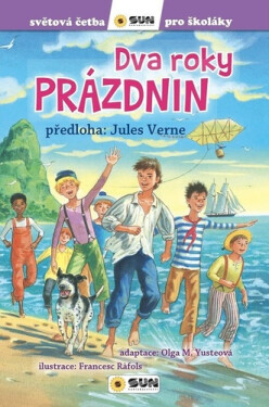 Dva roky prázdnin - Světová četba pro školáky - Jules Verne